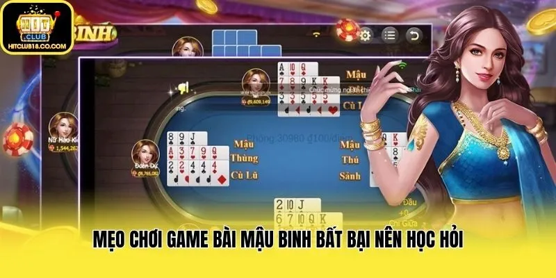 Mẹo chơi game bài mậu binh bất bại nên học hỏi